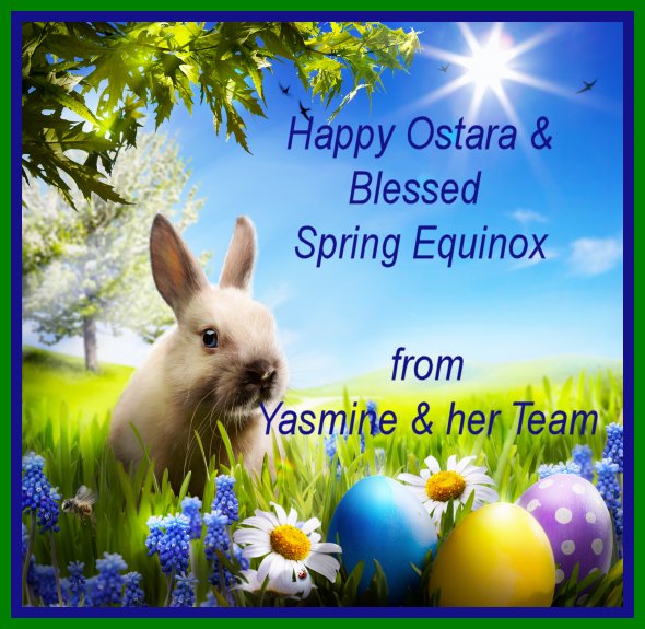 Happy Ostara and Blessed Spring Equinox!