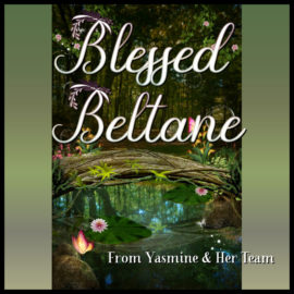 Blessed Beltane!