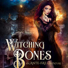 Excerpt: WITCHING BONES