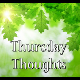 Thursday Thoughts: It was a really long day….