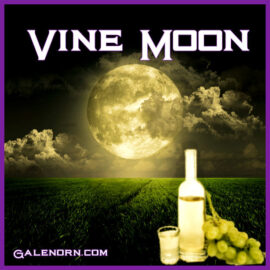 Vine Moon–July Full Moon