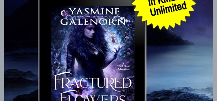 Fractured Flowers in Kindle Unlimited!